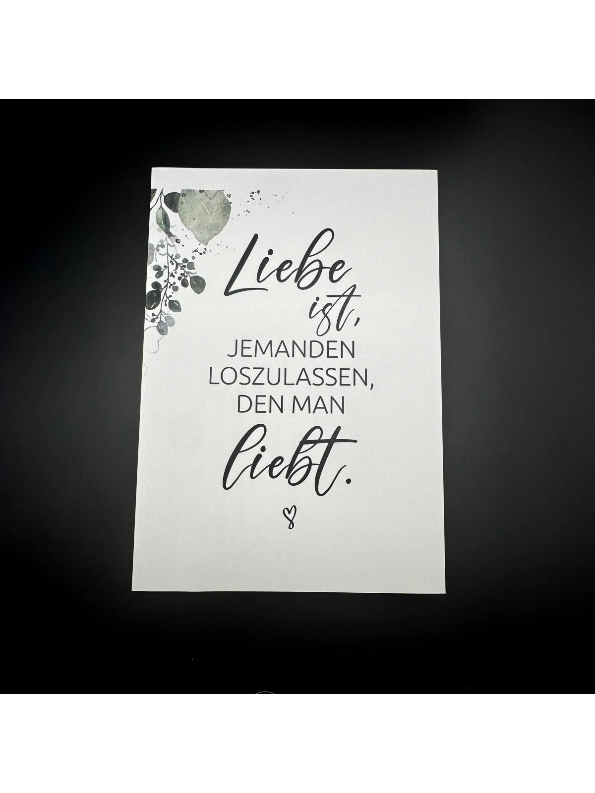 Trauerkarte „Liebe ist, jemanden loszulassen, den man liebt.“ | Beileidskarte in DIN A5 mit Umschlag