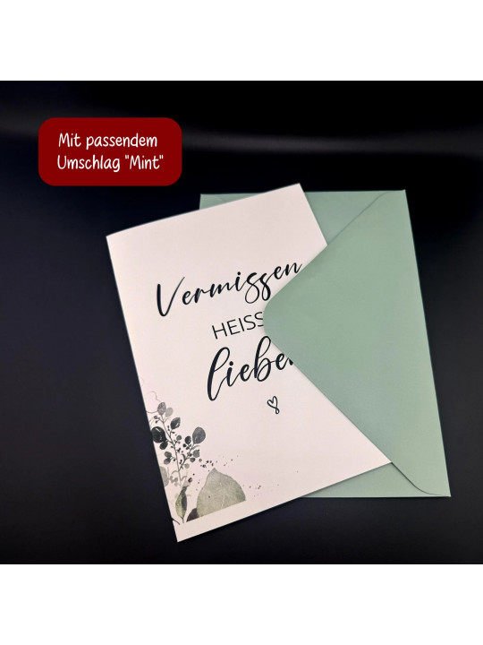 Trauerkarte „Vermissen heißt lieben.“ | Beileidskarte in DIN A5 mit Umschlag Trauerkarte „Vermissen heißt lieben.“ | Beileidskarte in DIN A5 mit Umschlag
