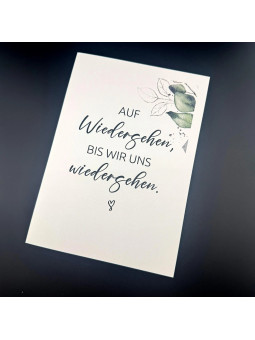 Trauerkarte „Auf Wiedersehen, bis wir uns wiedersehen.“ | Beileidskarte in DIN A5 mit Umschlag