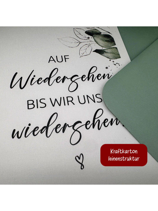 Trauerkarte „Auf Wiedersehen, bis wir uns wiedersehen.“ | Beileidskarte in DIN A5 mit Umschlag Trauerkarte „Auf Wiedersehen, bis wir uns wiedersehen.“ | Beileidskarte in DIN A5 mit Umschlag