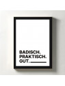 „Badisch. Praktisch. Gut.“ Dialekt-Poster | Digitaler DIN A4 Download (JPG) zum Selbstausdrucken „Badisch. Praktisch. Gut.“ Dialekt-Poster | Digitaler DIN A4 Download (JPG) zum Selbstausdrucken
