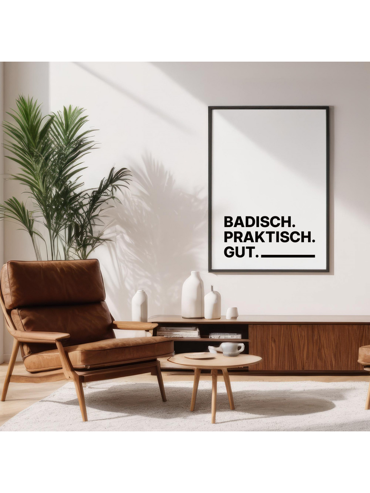 „Badisch. Praktisch. Gut.“ Dialekt-Poster | Digitaler DIN A4 Download (JPG) zum Selbstausdrucken