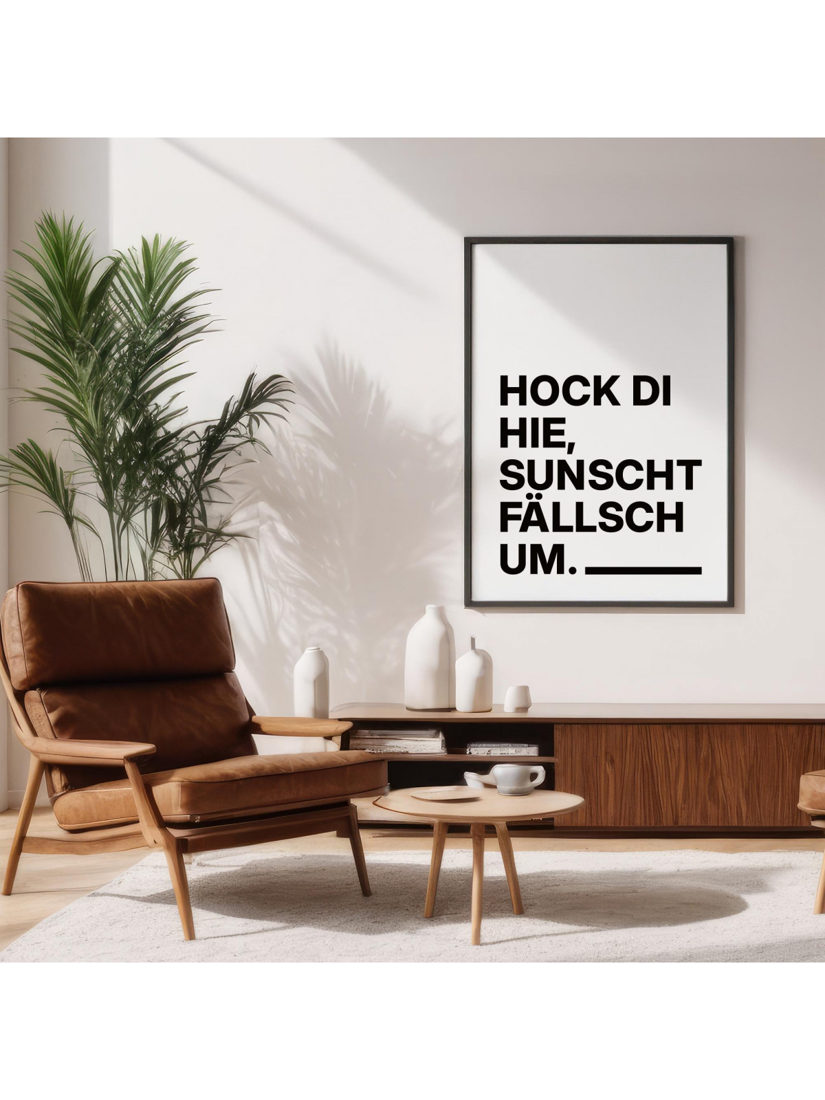 „Hock di hie, sunscht fällsch um.“ Dialekt-Poster | Digitaler DIN A4 Download (JPG) zum Selbstausdrucken