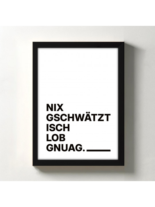 „Nix gschwätzt isch Log gnuag.“ Dialekt-Poster | Digitaler DIN A3 Download (JPG) zum Selbstausdrucken „Nix gschwätzt isch Log gnuag.“ Dialekt-Poster | Digitaler DIN A3 Download (JPG) zum Selbstausdrucken