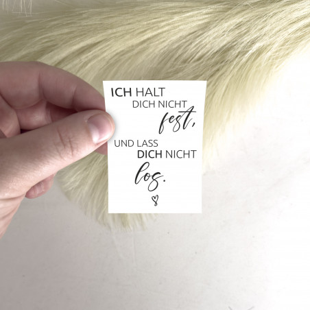 Traueraufkleber – „Ich halt dich nicht fest, und lass dich nicht los.“ | Gedenkaufkleber